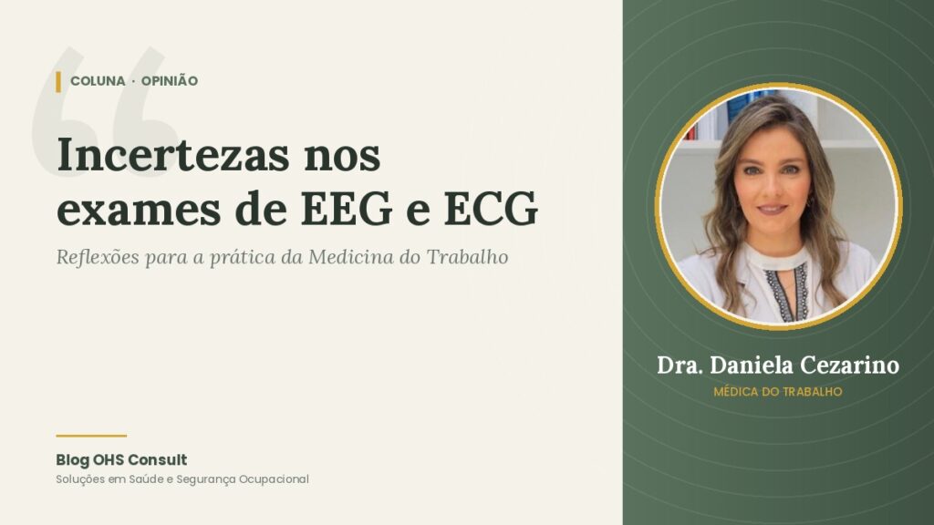 Capa da coluna: Incertezas nos exames de EEG e ECG