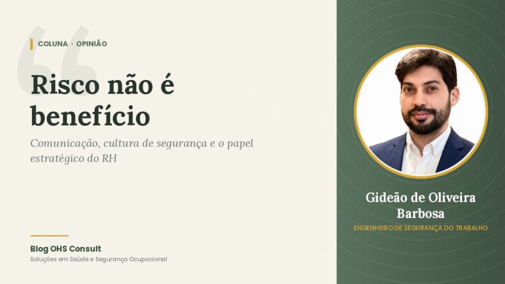 Capa da coluna: Risco não é benefício