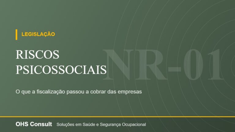 Riscos psicossociais – O que a fiscalização passou a cobrar das empresas