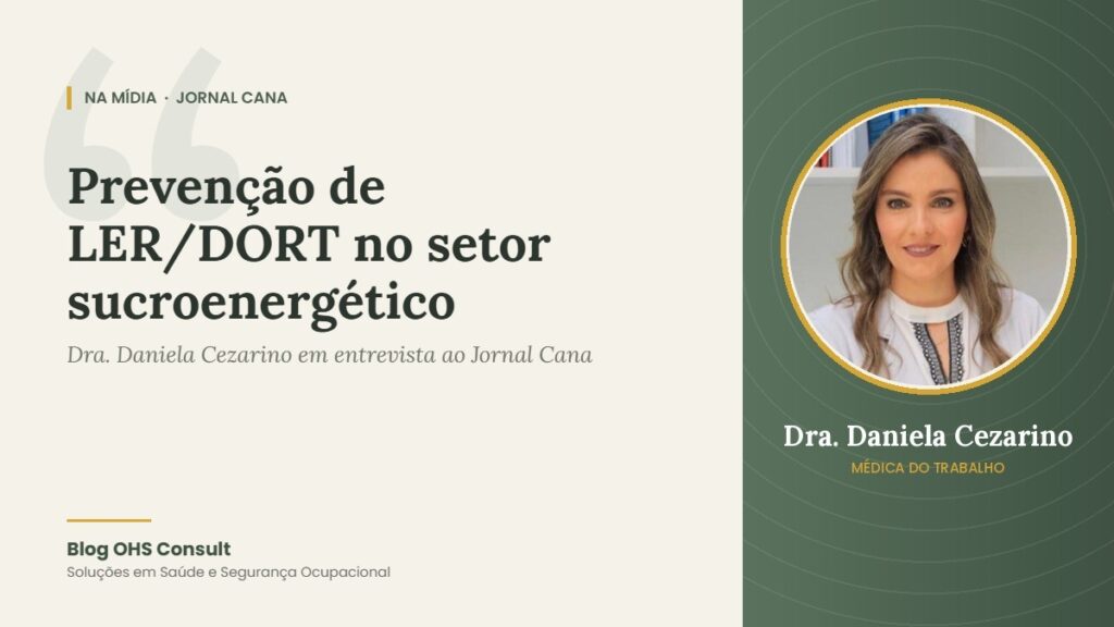 Capa da coluna: Prevenção de LER/DORT no setor sucroenergético – Dra. Daniela Cezarino no Jornal Cana